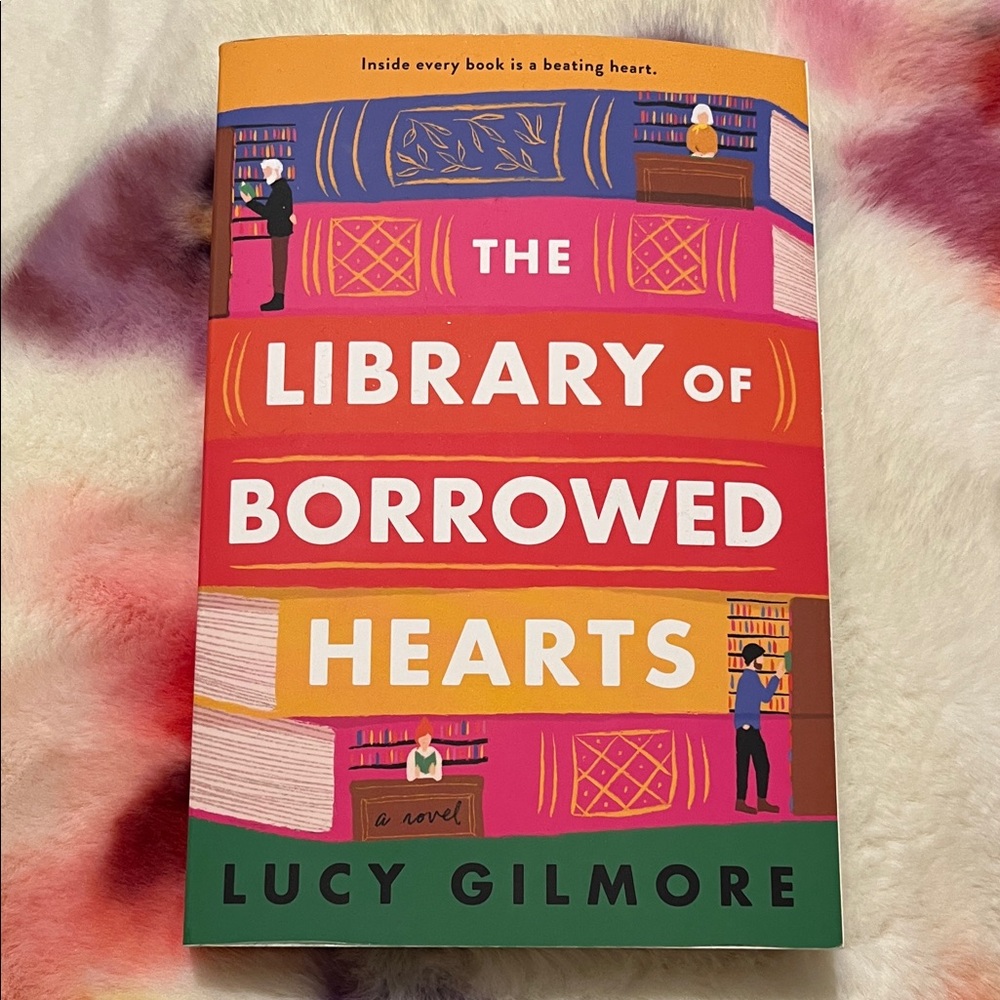 The Library of Borrowed Hearts by Lucy Gilmore